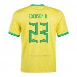 Camiseta Brasil Jugador Ederson M. Primera 2022